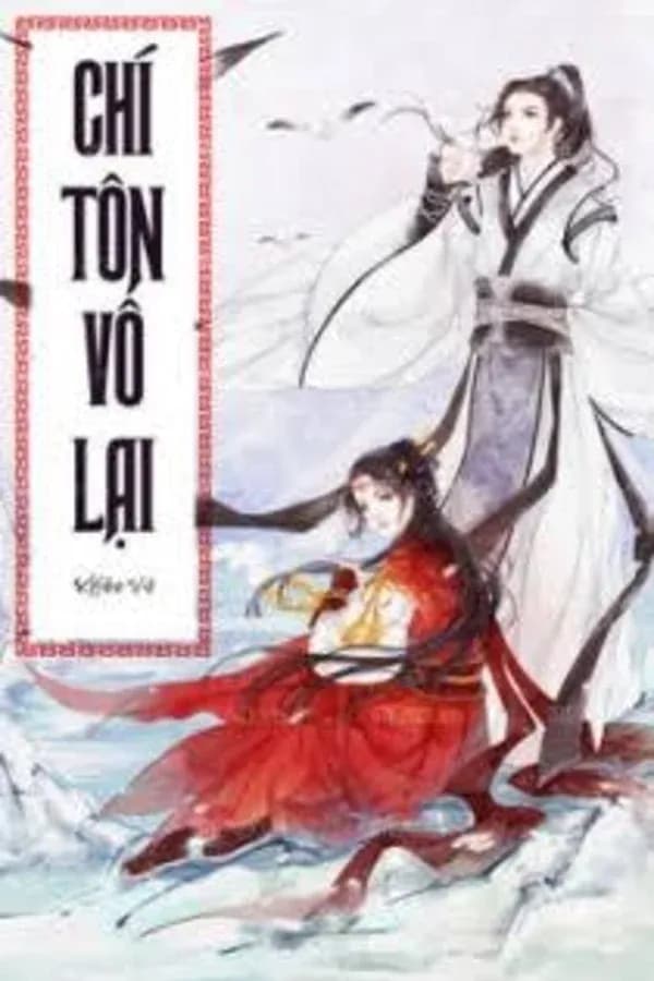 Bìa Chí Tôn Vô Lại