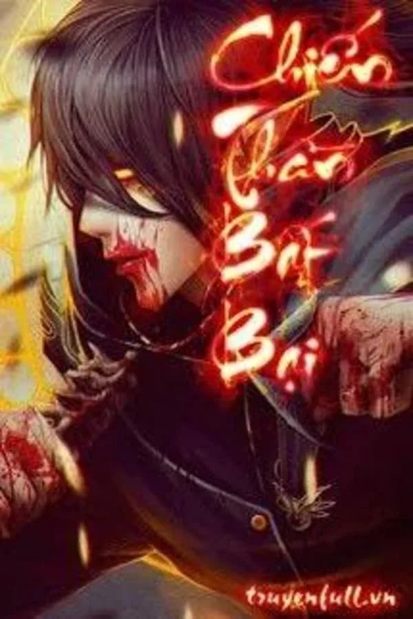 Bìa Chiến Thần Bất Bại